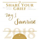 Share Your Grief - Day 1: Sunrise